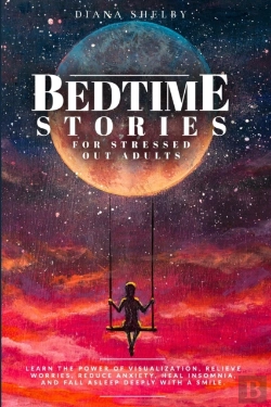 Bertrand.pt - Bedtime Stories For Stressed Out Adults