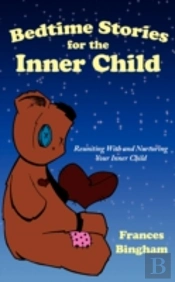 Bedtime Stories For The Inner Child