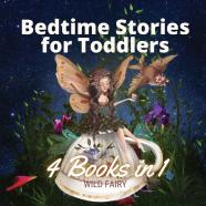 Bedtime Stories For Toddlers - 4 Books In 1