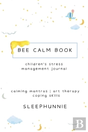 Bee Calm Book Kids Anxiety Journal