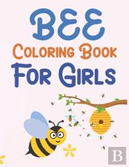 Bee Coloring Book For Girls