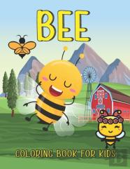 Bee Coloring Book For Kids