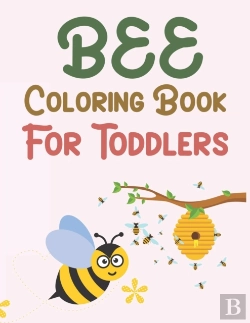 Bertrand.pt - Bee Coloring Book For Toddlers