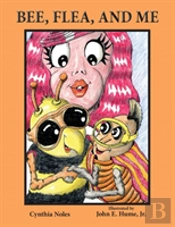 Bee, Flea, And Me
