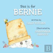 Bee Is For Bernie
