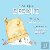 Bee Is For Bernie