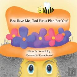 Bertrand.pt - Bee-Lieve Me, God Has A Plan For You!