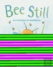 Bee Still