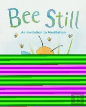 Bee Still