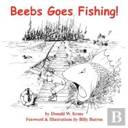 Beebs Goes Fishing!