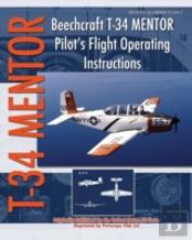 Beechcraft T-34 Mentor Pilot'S Flight Operating Instructions