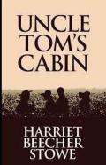 Beecher Stowe Uncle Toms Cabin Illustrated