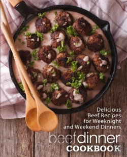 Bertrand.pt - Beef Dinner Cookbook: Delicious Beef Rec