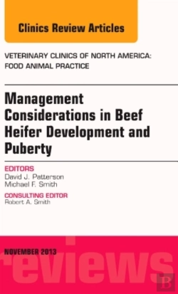 Bertrand.pt - Beef Heifer Development, An Issue Of Veterinary Clinics: Food Animal Practice