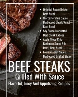 Bertrand.pt - Beef Steaks Grilled With Sauce Flavorful, Juicy And Appetizing Recipes