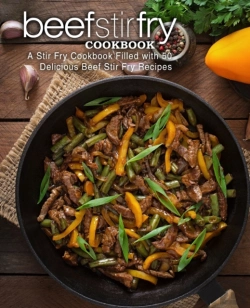 Bertrand.pt - Beef Stir Fry Cookbook: A Stir Fry Cookb