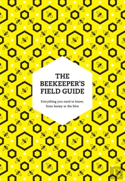 Bertrand.pt - Beekeeper'S Field Guide