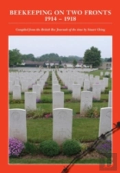 Beekeeping On Two Fronts 1914 - 1918