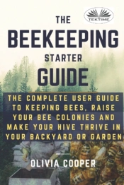 Beekeeping Starter Guide