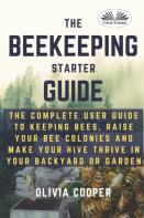 Beekeeping Starter Guide