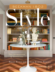 Beekman 1802 Style: The Attraction Of Opposites