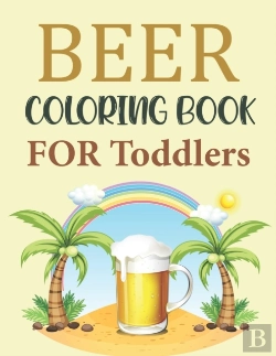 Bertrand.pt - Beer Coloring Book For Toddlers