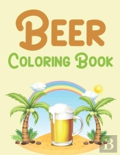 Beer Coloring Book