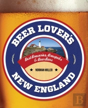 Beer Lover'S New England