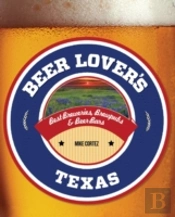 Beer Lover'S Texas