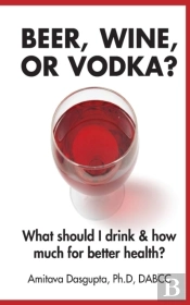Beer, Wine, Or Vodka?