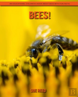 Bertrand.pt - Bees! An Educational Children'S Book About Bees With Fun Facts