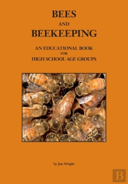 Bertrand.pt - Bees And Beekeeping: An Educational Book