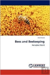 Bees And Beekeeping
