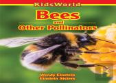 Bees And Other Pollinators