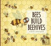 Bees Build Beehives