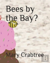 Bees By The Bay?