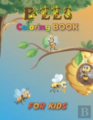 Bees Coloring Book For Kids