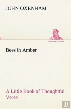 Bertrand.pt - Bees In Amber A Little Book Of Thoughtful Verse