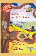 Bees In Loretta'S Bonnet