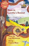 Bees In Loretta'S Bonnet