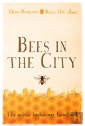 Bees In The City
