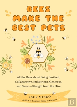 Bertrand.pt - Bees Make The Best Pets