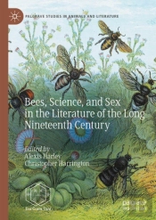 Bees, Science, And Sex In The Literature Of The Long Nineteenth Century
