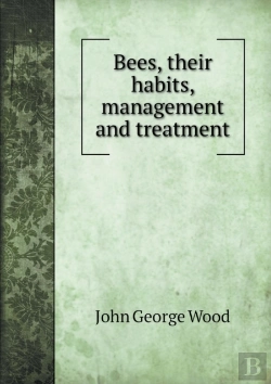 Bertrand.pt - Bees, Their Habits, Management And Treatment