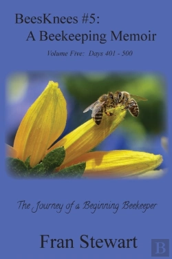 Bertrand.pt - Beesknees #5: A Beekeeping Memoir