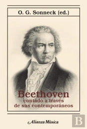Beethoven Contado A Través De Sus Contemporáneos