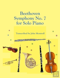 Bertrand.pt - Beethoven Symphony No. 7 For Solo Piano