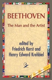 Beethoven: The Man And The Artist