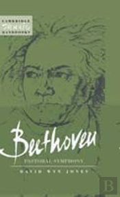 Beethoven: The Pastoral Symphony