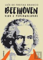 Beethoven - Vida e Personalidade 